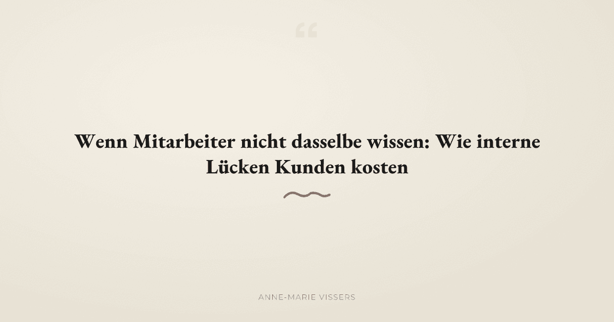 Was passiert, wenn interne Kommunikation die Kundenerfahrung ruiniert?