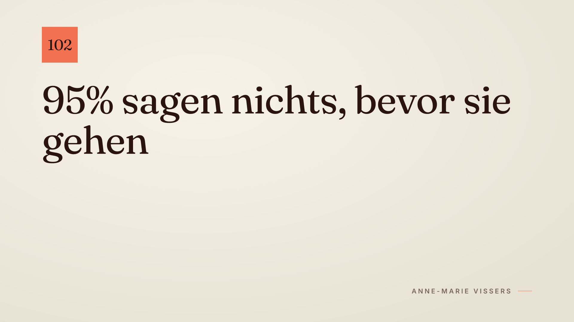 Warum stille Kunden plötzlich weg sind